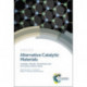 Alternative Catalytic Materials: Carbides, Nitrides, Phosphides and Amorphous Boron Alloys