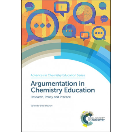Argumentation in Chemistry Education: Research, Policy and Practice