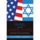 Israel and the United States: Six Decades of US-Israeli Relations