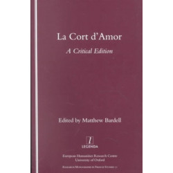 La Cort d'Amor: A Critical Edition