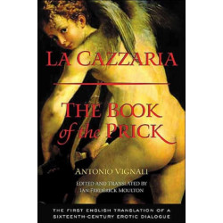 La Cazzaria: The Book of the Prick