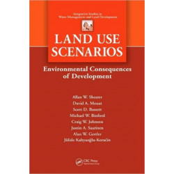 Land Use Scenarios: Environmental Consequences of Development