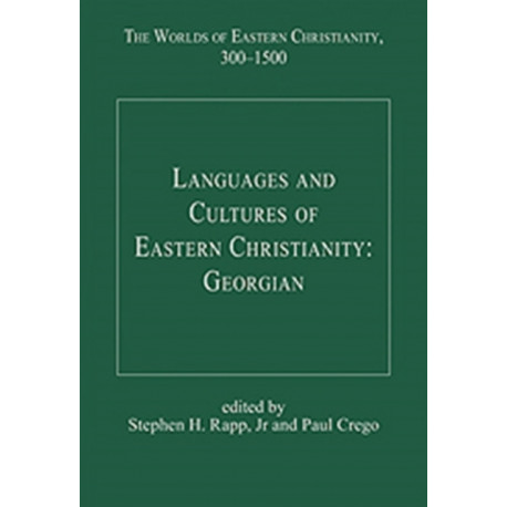 Languages and Cultures of Eastern Christianity: Georgian