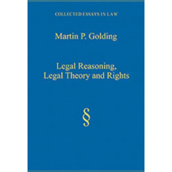 Legal Reasoning, Legal Theory and Rights