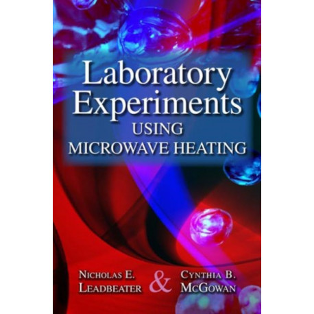 Laboratory Experiments Using Microwave Heating