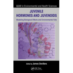 Juvenile Hormones and Juvenoids: Modeling Biological Effects and Environmental Fate