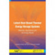 Latent Heat-Based Thermal Energy Storage Systems: Materials, Applications, and the Energy Market