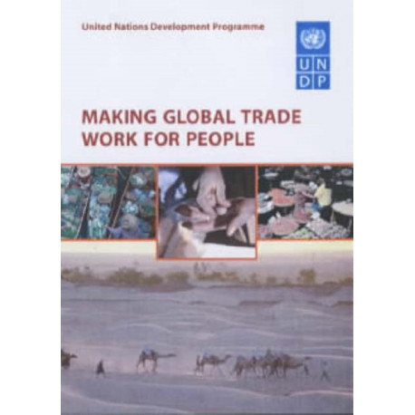 Making Global Trade Work for People