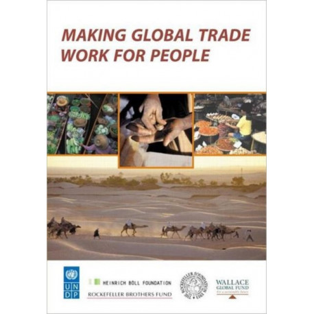 Making Global Trade Work for People
