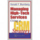 Managing High-Tech Services Using a CRM Strategy