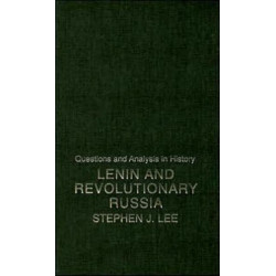 Lenin and Revolutionary Russia