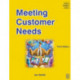 Meeting Customer Needs