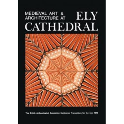 Medieval Art and Architecture at Ely Cathedral