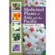 Medicinal Plants of Asia and the Pacific