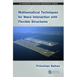 Mathematical Techniques for Wave Interaction with Flexible Structures