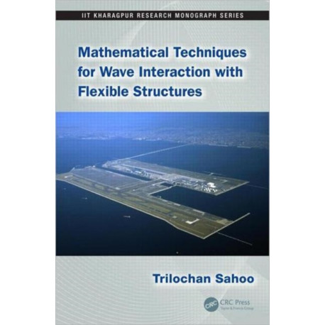 Mathematical Techniques for Wave Interaction with Flexible Structures