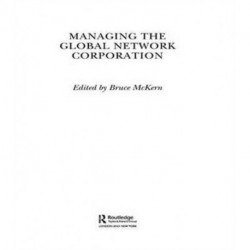 Managing the Global Network Corporation