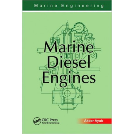 Marine Engineering: Marine Diesel Engines