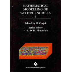Mathematical Modelling of Weld Phenomena: No. 5