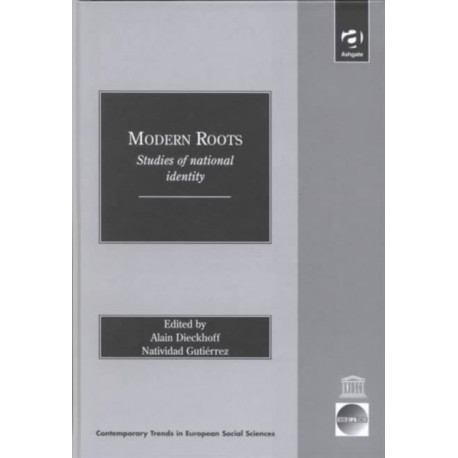 Modern Roots: Studies of National Identity
