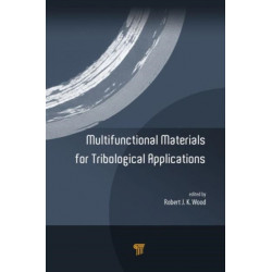 Multifunctional Materials for Tribological Applications