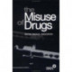 The Misuse of Drugs