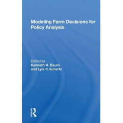 Modeling Farm Decisions For Policy Analysis