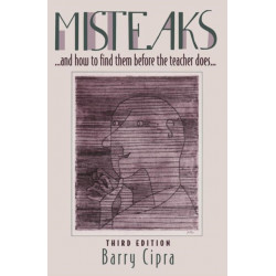 Misteaks. . . and how to find them before the teacher does. . .: A Calculus Supplement, 3rd Edition