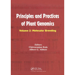 Principles and Practices of Plant Genomics, Vol. 2: Molecular Breeding