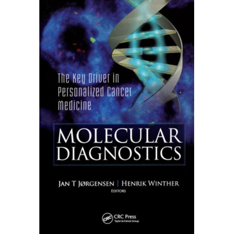 Molecular Diagnostics: The Key in Personalized Cancer Medicine