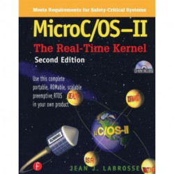 MicroC/OS II, 2nd Edition: The Real Time Kernel: The Real Time Kernel