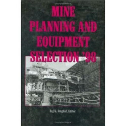 Mine Planning and Equipment Selection 1998