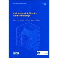 Minimising Air Infiltration in Office Buildings: (BR 265)