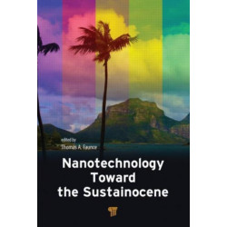 Nanotechnology Toward the Sustainocene