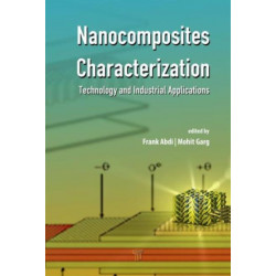 Characterization of Nanocomposites: Technology and Industrial Applications