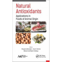 Natural Antioxidants: Applications in Foods of Animal Origin
