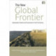 The New Global Frontier: Urbanization, Poverty and Environment in the 21st Century