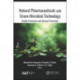 Natural Pharmaceuticals and Green Microbial Technology: Health Promotion and Disease Prevention