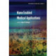 Nano-Enabled Medical Applications