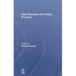 New Horizons for Policy Practice