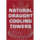 Natural Draught Cooling Towers: Proceedings of the Fifth International Symposium on Natural Draught Cooling Towers, Istanbul, Turkey, 20-22 May 2004