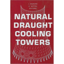Natural Draught Cooling Towers: Proceedings of the Fifth International Symposium on Natural Draught Cooling Towers, Istanbul, Turkey, 20-22 May 2004