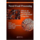 Novel Food Processing: Effects on Rheological and Functional Properties