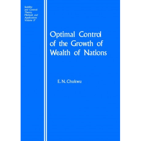 Optimal Control of the Growth of Wealth of Nations