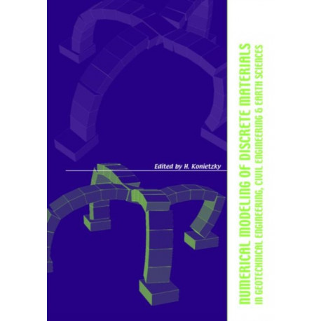 Numerical Modelling of Discrete Materials in Geotechnical Engineering, Civil Engineering and Earth Sciences: Proceedings of the First International UDEC/3DEC Symposium, Bochum, Germany, 29 September - 1 October 2004