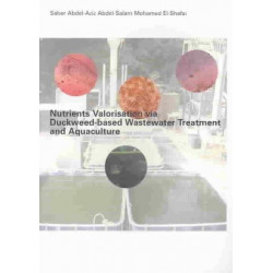 Nutrients Valorisation via Duckweed-based Wastewater Treatment and Aquaculture