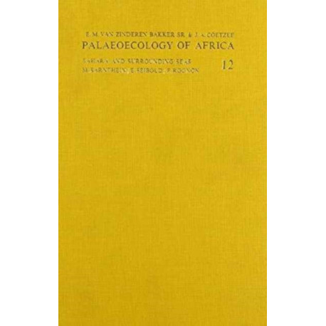 Palaeoecology of Africa, volume 12