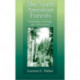 The North American Forests: Geography, Ecology, and Silviculture