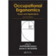Occupational Ergonomics: Theory and Applications, Second Edition