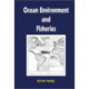 Ocean Environment and Fisheries